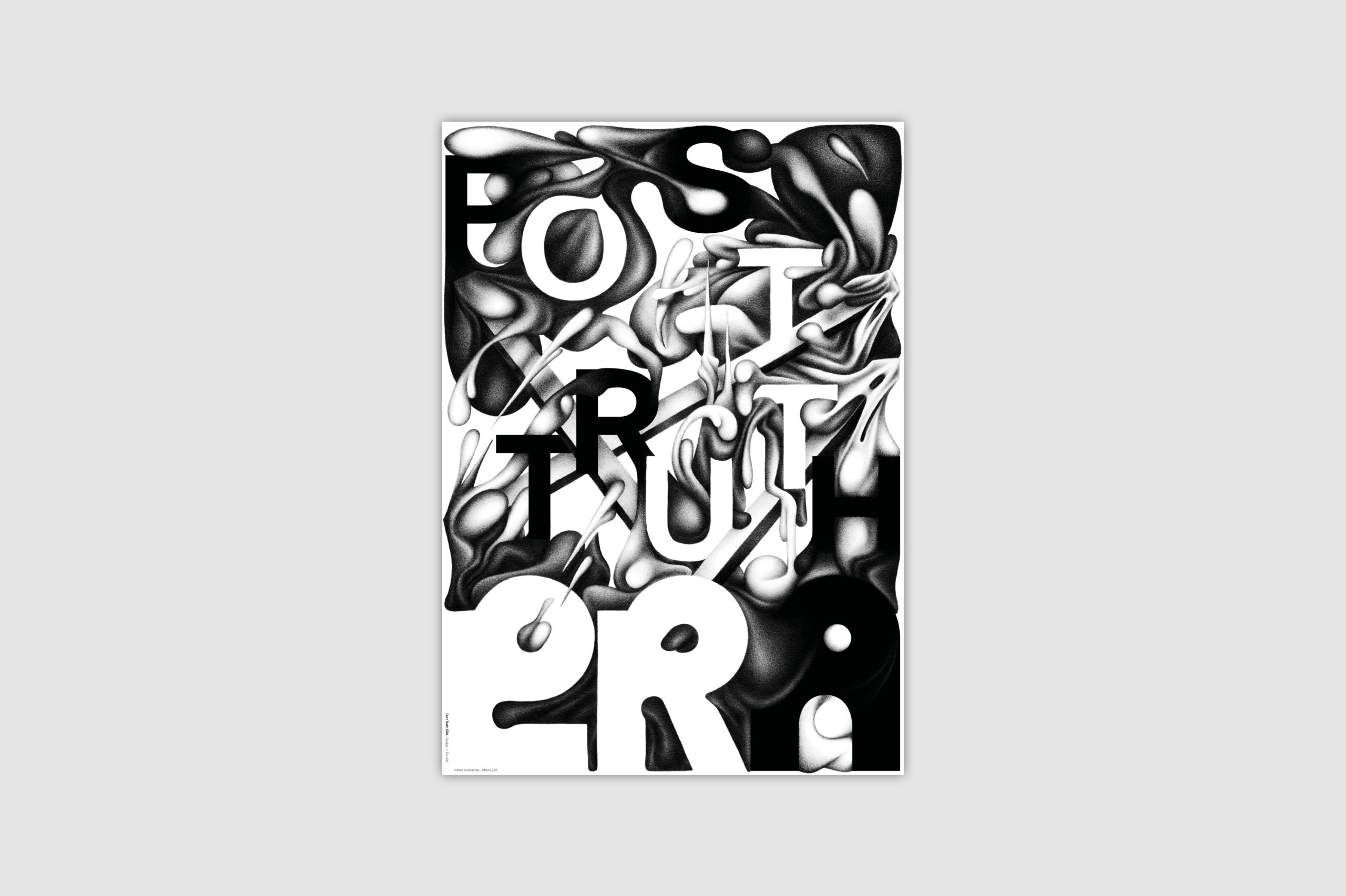 Affiche Post Truth ERA par Adrien Jacquemet, expérimentation personnelle